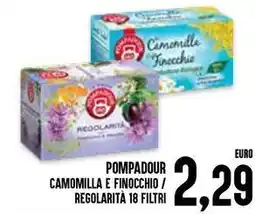 Al Discount Pompadour camomilla e finocchio / regolarità offerta