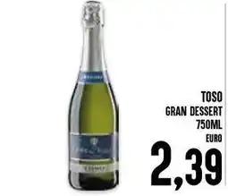 Al Discount Toso gran dessert offerta