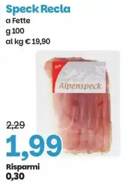 Prix Quality Speck Recla a Fette offerta