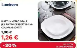 Max Factory Luminarc piatti in vetro opale offerta