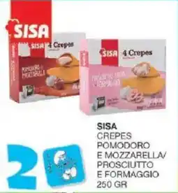 Sisa Sisa crepes pomodoro e mozzarella/ prosciutto e formaggio offerta