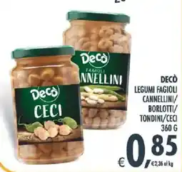 Deco Supermercati Decò legumi fagioli cannellini/ borlotti/ tondini/ceci offerta