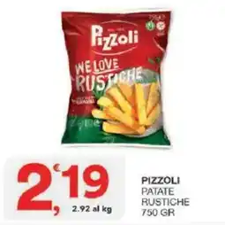 Sisa Pizzoli patate rustiche offerta