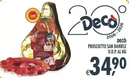 Deco Supermercati Decò prosciutto san daniele d.o.p. al kg offerta