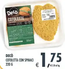 Deco Supermercati Decò cotoletta con spinaci offerta