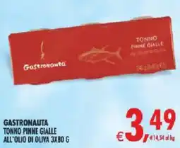 Deco Supermercati Gastronauta tonno pinne gialle all'olio di oliva offerta
