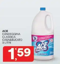 Sisa Ace candeggina classica casa&bucato offerta