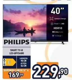 Unieuro PHILIPS SMART TV 4K LED 40PFS6000 offerta