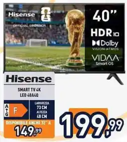 Unieuro Hisense SMART TV 4K LED 40A40 offerta