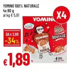 Galassia Yomino 100% naturale offerta