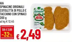Galassia Aia spinacine originali cotoletta di pollo e tacchino con spinaci offerta