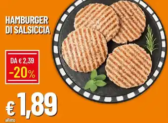 Galassia Hamburger di salsiccia offerta