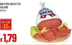 Galassia Golfera golfetta salame offerta