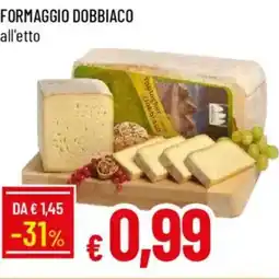 Galassia Formaggio dobbiaco all'etto offerta