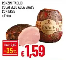 Galassia Renzini taglio culatello alla brace con erbe offerta