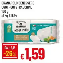 Galassia Granarolo benessere oggi puoi stracchino offerta