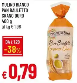 Galassia Mulino bianco pan bauletto grano duro offerta