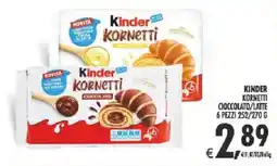 Deco Supermercati Kinder kornetti cioccolato/latte offerta