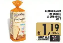 Deco Supermercati Mulino bianco pan bauletto al grano duro offerta