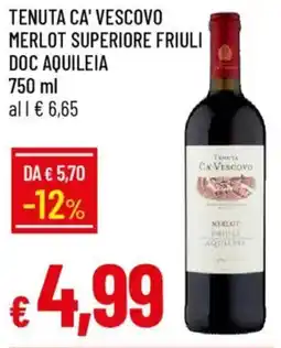 Galassia Tenuta ca' vescovo merlot superiore friuli doc aquileia offerta