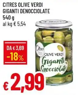 Galassia Citres olive verdi giganti denocciolate offerta