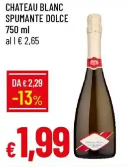 Galassia Chateau blanc spumante dolce offerta