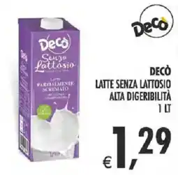 Deco Supermercati Decò latte senza lattosio alta digeribilità offerta