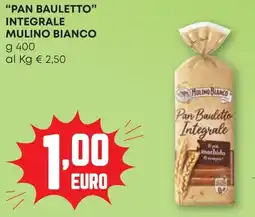 Pam "pan bauletto" integrale MULINO BIANCO offerta