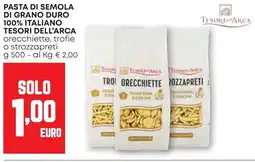 Pam Pasta di semola di grano duro 100% italiano TESORI DELL'ARCA offerta