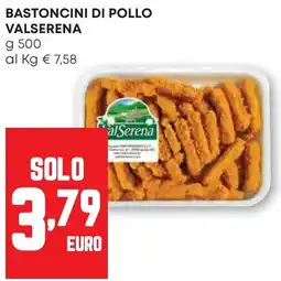 Pam Bastoncini di pollo VALSERENA offerta