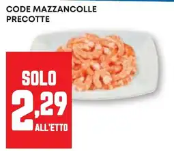 Pam Code mazzancolle precotte offerta