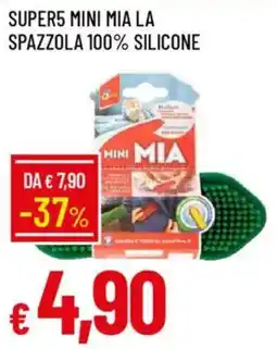 Galassia Super5 mini mia la spazzola 100% silicone offerta