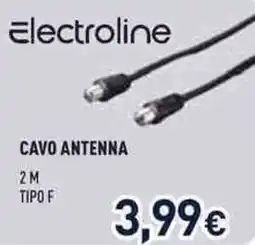 Unieuro Electroline cavo antenna offerta