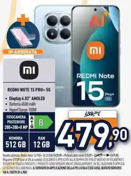 Unieuro Xiaomi REDMI NOTE 15 PRO+5G offerta