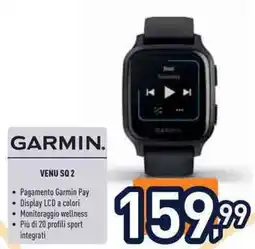 Unieuro Garmin. venu sq 2 offerta
