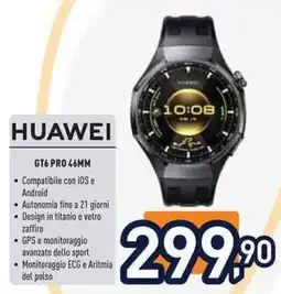 Unieuro Huawei GT6 pro 46mm offerta
