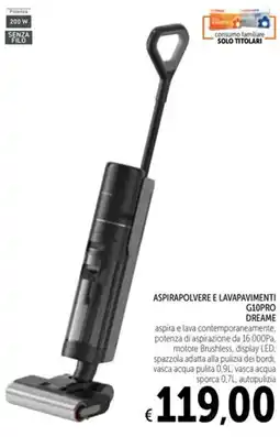 Spazio Conad Aspirapolvere e lavapavimenti g10pro dreame offerta