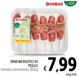 Spazio Conad Spiedini rustici di pollo CONAD offerta