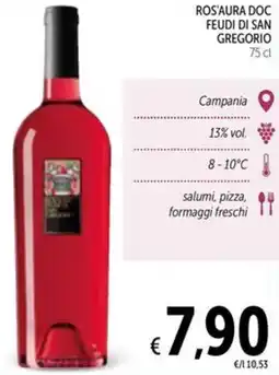 Spazio Conad Ros'aura doc FEUDI DI SAN GREGORIO offerta