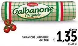 Spazio Conad Galbanone l'originale GALBANI offerta