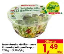 Eurospar Insalata alla Mediterranea Passo dopo Passo Despar offerta
