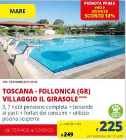 Galassia Toscana - follonica (gr) villaggio il girasole offerta