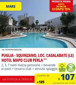 Galassia Puglia-squinzano, loc. casalabate (le) hotel mapo club perla offerta
