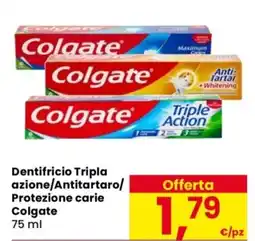 Despar Dentifricio Tripla azione/Antitartaro/ Protezione carie Colgate offerta