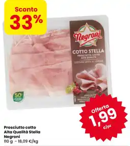 Eurospar Prosciutto cotto Alta Qualità Stella Negroni offerta