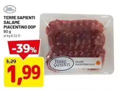 DPiù Terre sapienti salame piacentino dop offerta