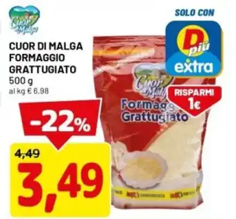 DPiù Cuor di malga formaggio grattugiato offerta