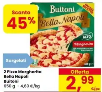 Eurospar 2 Pizza Margherita Bella Napoli Buitoni offerta