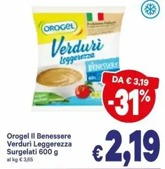 A&O Orogel Il Benessere Verduri Leggerezz Surgelati 600g offerta