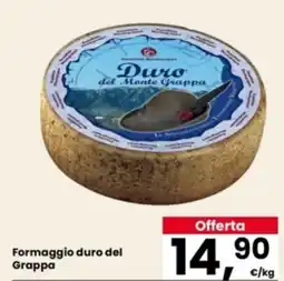 Eurospar Formaggio duro del Grappa offerta